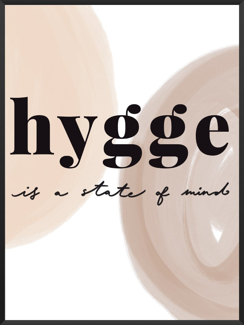 HYGGE IS A STATE OF MIND - 타이포그래피 포스터