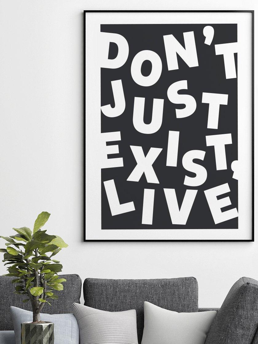 dont-just-exist-live-inspirational-poster-living-room-in-interior