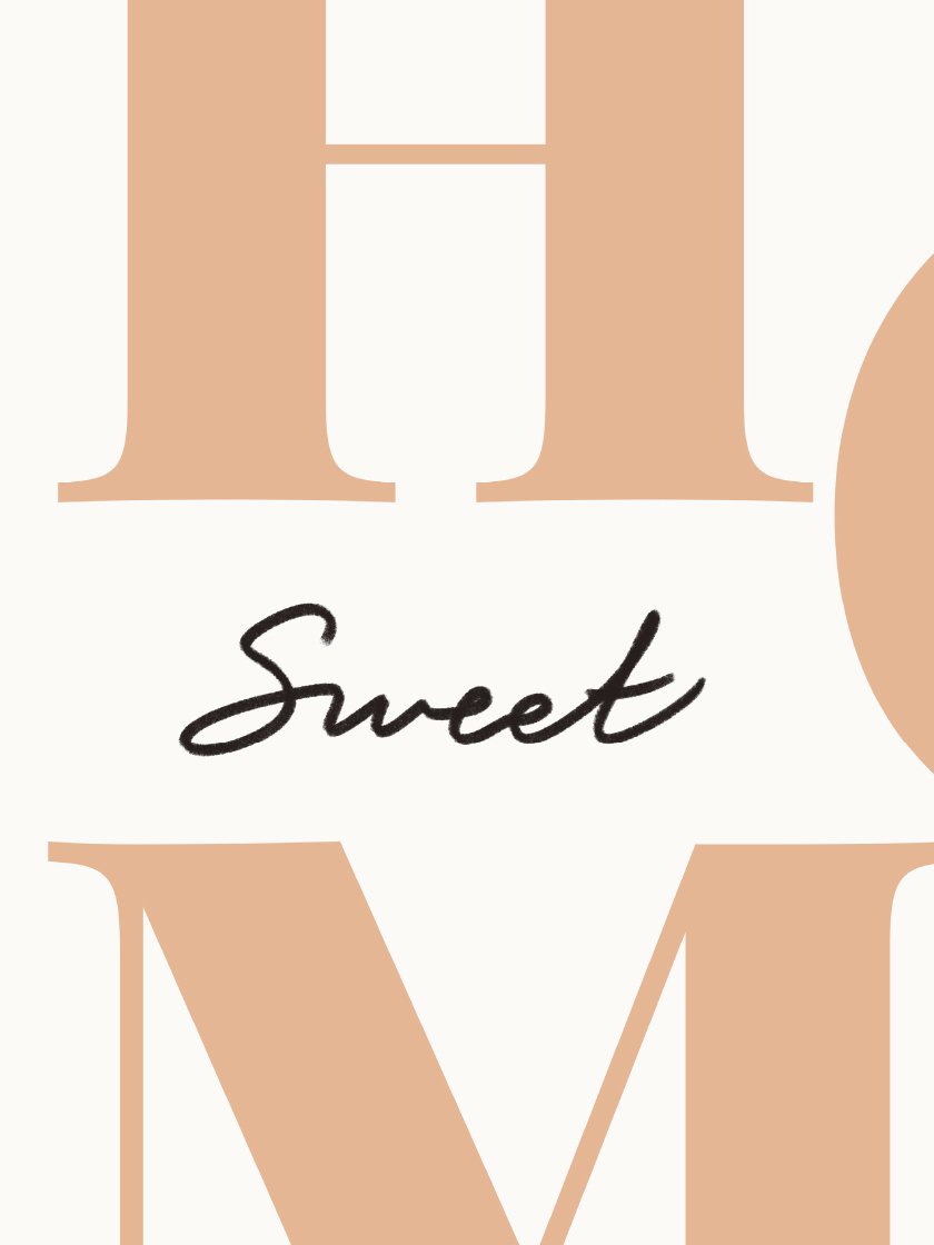 Home Sweet Home- 타이포그래피 포스터